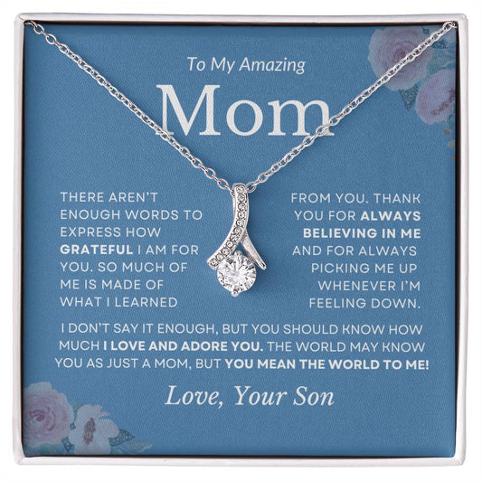 To My Amazing Mom Love Son | "You Mean the World To Me" | Alluring Necklace