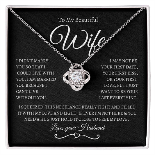 To My Beautiful Wife | Love Knot Necklace | BW