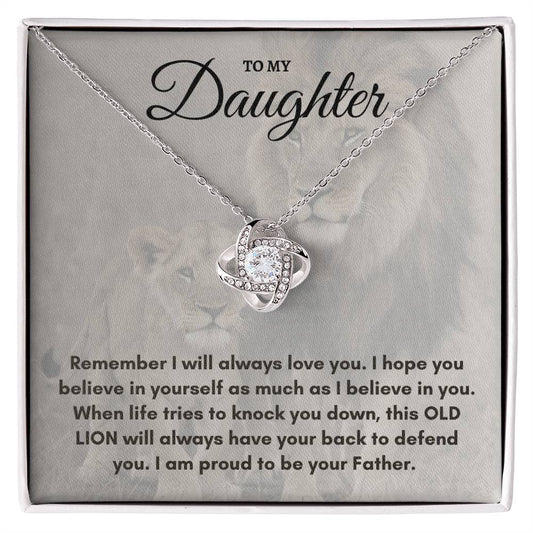 To Daughter From Father | "I Will Always Have Your Back" | Love Knot Necklace
