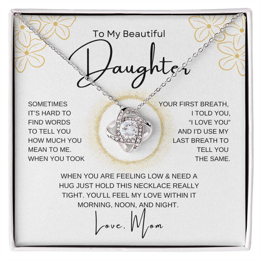 To My Beautiful Daughter Love Mom | "I Love You" | Love Knot Necklace