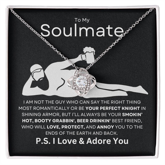 To My Soulmate | "I Love & Adore You' | Love Knot Necklace | Beer Drinking Man