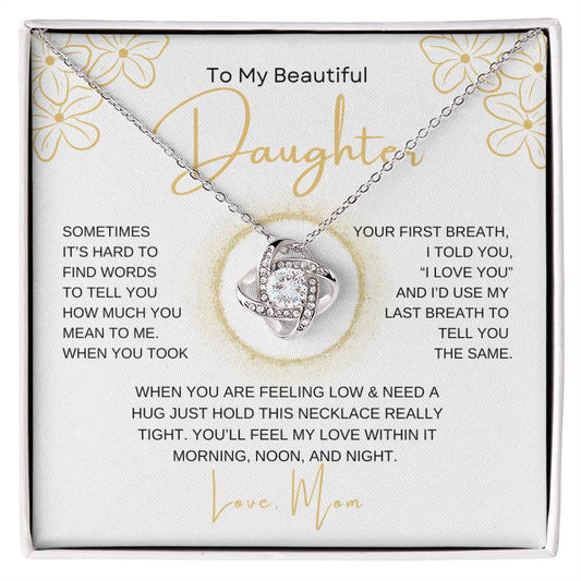 To My Beautiful Daughter Love Mom | "I Love You" | Love Knot Necklace