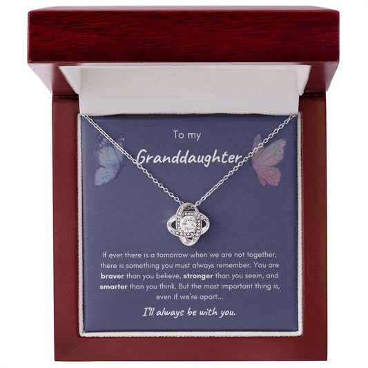 To My Granddaughter | "Always Remember" | Love Knot Necklace