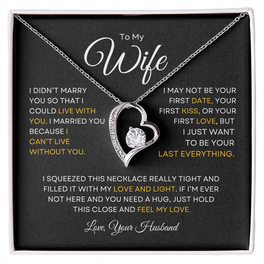 To My Wife Love Your Husband | "I Can't Live Without You" | Forever Love Necklace