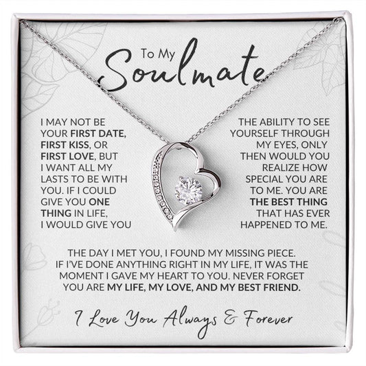To My Soulmate | "I Want All My Lasts To Be With You" | Forever Love Necklace