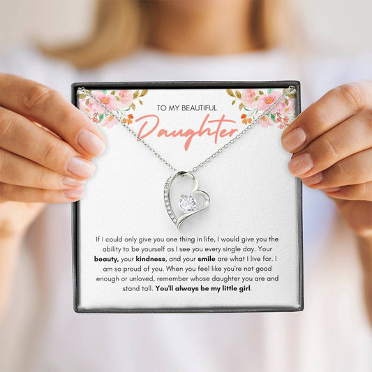 To My Daughter | "One Thing in LIfe" | Forever Necklace | Floral